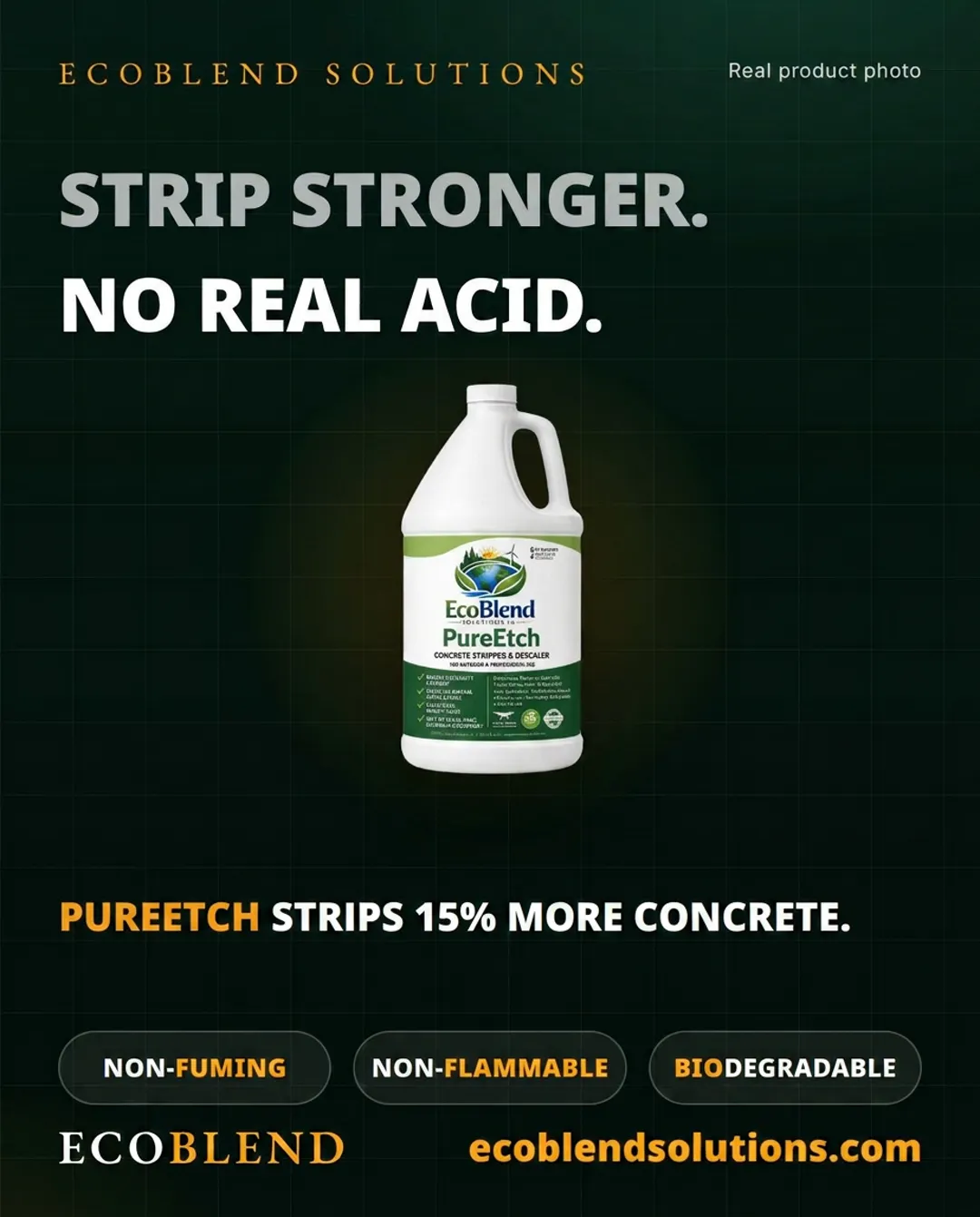 PUREETCH concrete stripper and descaler poster: strips stronger with no real acid — non-fuming, non-flammable, biodegradable